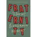 Fraternity: Stories