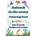 Animals in the ocean: Animals in the ocean colouring book for adults