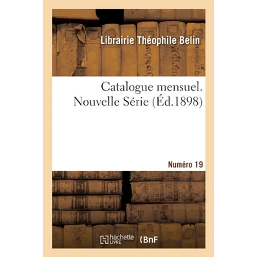 Catalogue mensuel. Numéro 19