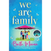 We Are Family