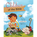 Children of the Bible: Learning values of character from kids in Bible times