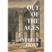Out of the Ages (Nezu Press Classics)