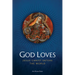 God Loves: Jesus Christ Enters the World