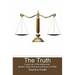 The Truth: A way out of the wilderness: Muslim Views During the Election of 2008