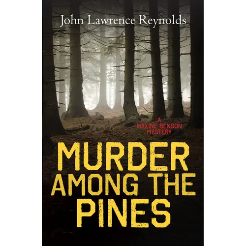 Murder Among the Pines