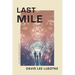 Last Mile: The Beeze Series Book #01