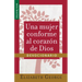 Una Mujer Conforme Al Corazón de Dios: Devocionario Serie Favoritos (Spanish Edition)