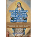Novena to Our Lady of the Miraculous Medal: Encountering Divine Mercy And Unleashing The Power Of Faith Through Our Lady's Medal