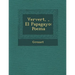 Ververt, �, El Papagayo: Poema