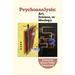 Psychoanalysis: Art, Science or Ideology: