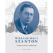 William Macy Stanton: Architect of the Cumberland