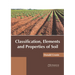 Classification, Elements and Properties of Soil