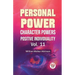 Personal Power Character Power Positive Individuality Vol. 11