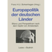 Europapolitik Der Deutschen Länder: Bilanz Und Perspektiven Nach Dem Gipfel Von Amsterdam