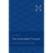 The Unheralded Triumph: City Government in America, 1870-1900