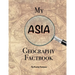 My Asia Geography Factbook