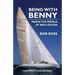 Being with Benny: Inside the World of Ben Lexcen