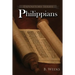 Philippians: A Literary Commentary On Paul the Apostle's Letter to the Philippians