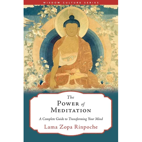 The Power of Meditation: A Complete Guide to Transforming Your Mind