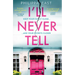 I'll Never Tell