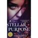 A Stellar Purpose