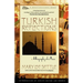 Turkish Reflections: A Biography of a Place