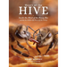 Heart of the Hive: Inside the Mind of the Honey Bee and the Incredible Life Force of the Colony