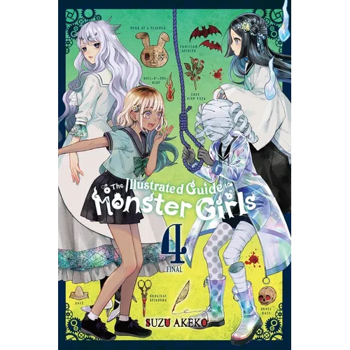 The Illustrated Guide to Monster Girls, Vol. 4: Volume 4