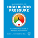 Mayo Clinic on High Blood Pressure: Your Personal Guide to Managing Hypertension