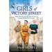 The Girls of Victory Street: An absolutely heartbreaking World War 2 family saga
