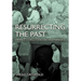 Resurrecting the Past: France's Forgotten Heritage Mandate
