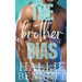 The Brother Bias