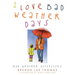 I Love Bad Weather Days: Bad Weather Activities