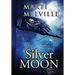 Silver Moon: The Deja vu Chronicles