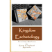 Kingdom Eschatology