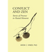 Conflict and Zen: Stories of Presence in Heated Moments