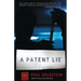A Patent Lie