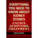 Everything you need to know about Kidney Stones: Causes, Symptoms, Treatment
