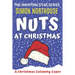 Nuts At Christmas: A Christmas Calamity Caper