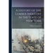 A History of the Lumber Industry in the State of New York