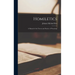 Homiletics: A Manual of the Theory and Practice of Preaching