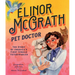 Elinor McGrath, Pet Doctor: The Story of America's First Female Veterinarian