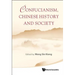 Confucianism, Chinese History & Society