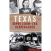 Texas Depression-Era Desperadoes