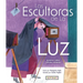 La Esultoras de la Luz