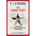 The Funny Stuff: The Official P. J. O'Rourke Quotationary and Riffapedia