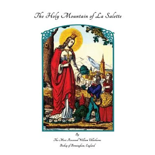 The Holy Mountain of La Salette