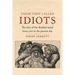 Those They Called Idiots: The Idea of the Disabled Mind from 1700 to the Present Day