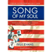 Song of My Soul: Poems by An American Man of Color to Commemorate the 2019 Harlem Renaissance Centennial