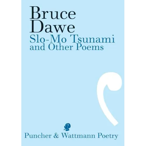 Slo-Mo Tsunami and Other Poems